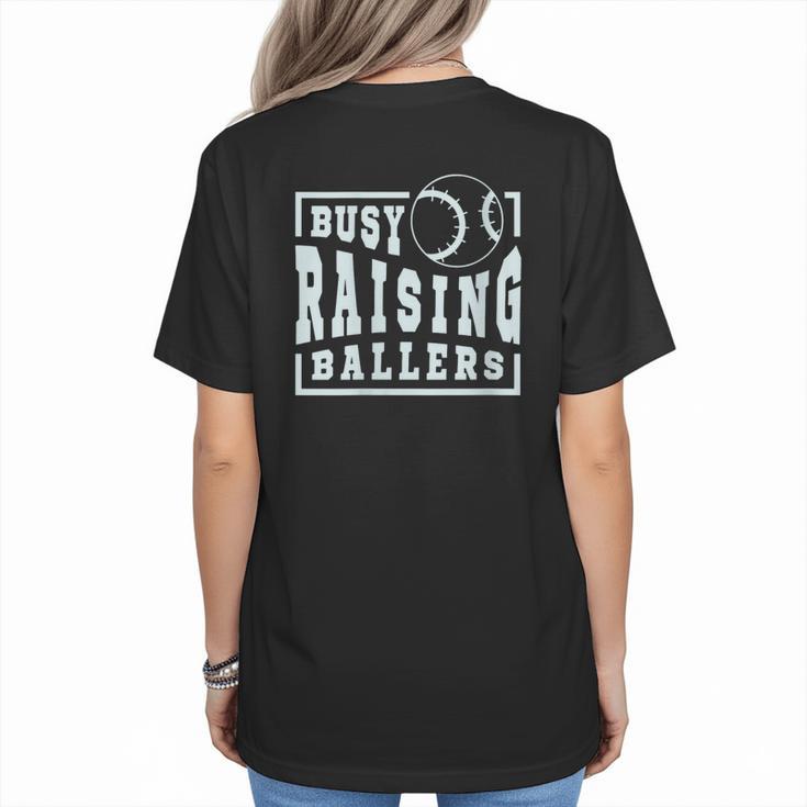 Busy Raising Ballers Graphic For Baseball Moms Women's T-Shirt Back Print