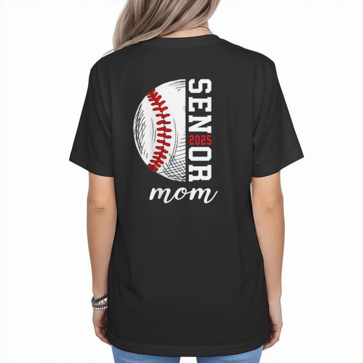 Class Of 2025 Senior 2025 Baseball Mom 2025 Women's T-Shirt Back Print