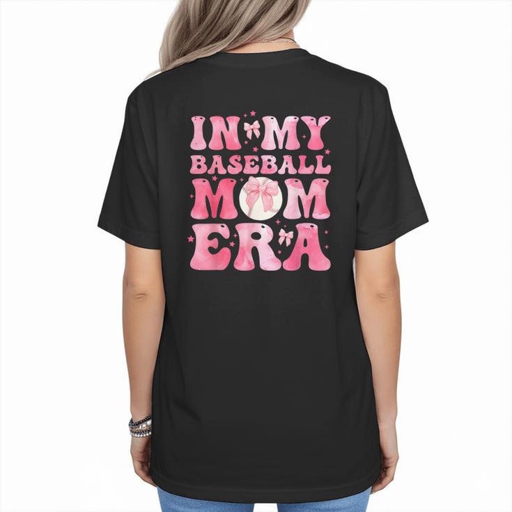 Coquette Bow In My Baseball Mom Era Baseball Mama Mother Day Women's T-Shirt Back Print