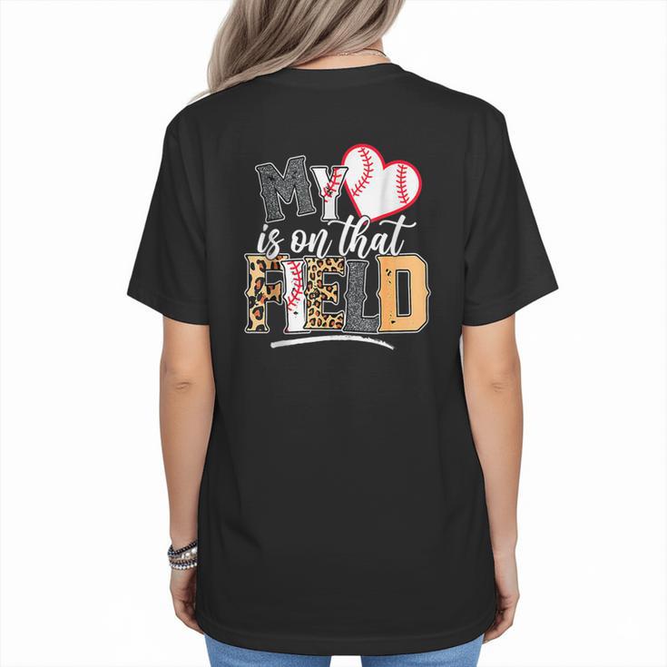 My Heart Is On That Field Mother's Day Baseball Mom Women Women's T-Shirt Back Print