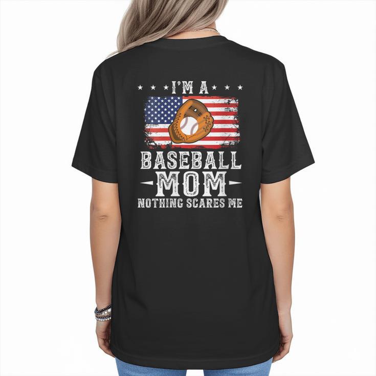 I'm a Baseball Mom Nothing Scares Me Baseball Women's T-Shirt Back Print