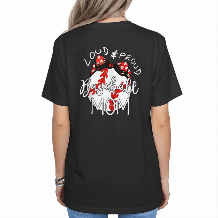 Loud & Proud Baseball Mom Baseballs Mother Sport Women Girls Women's T-Shirt Back Print