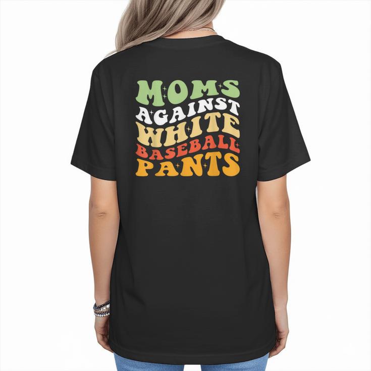 Moms Against Baseball Pants Retro Baseball Mom Women's T-Shirt Back Print