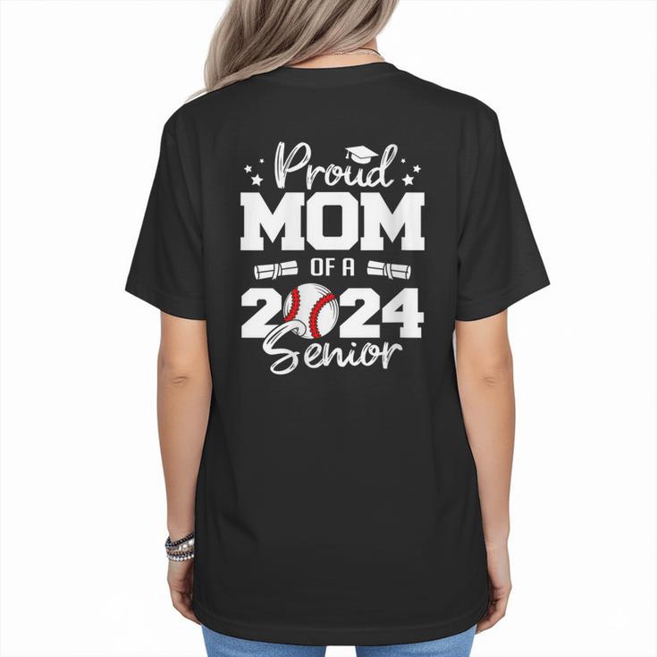 Proud Mom Of a 2024 Senior Baseball Mom 2024 Graduate Women's T-Shirt Back Print