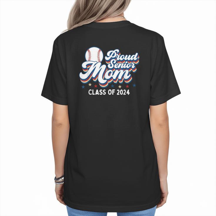 Proud Senior Mom Class Of 2024 Baseball Mom Graduate School Women's T-Shirt Back Print