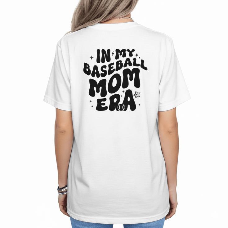 In My Baseball Mom Era Groovy Women's T-Shirt Back Print