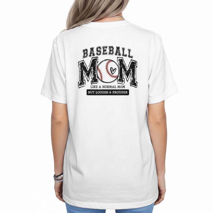 Baseball Mom Shirt Baseball Mama Loud And Proud Women's T-Shirt Back Print