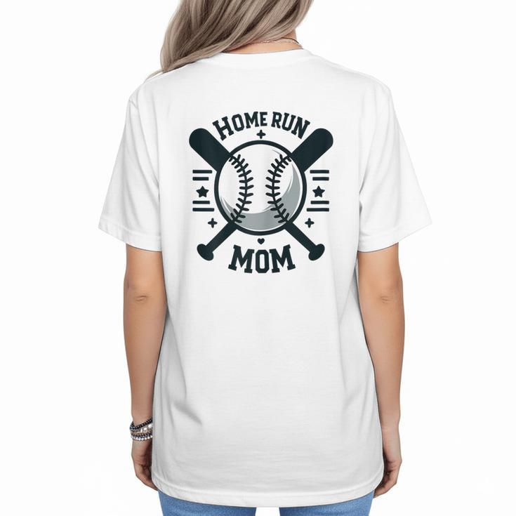 Home Run Mom Shirt Baseball Mom Mother's Day Women's T-Shirt Back Print