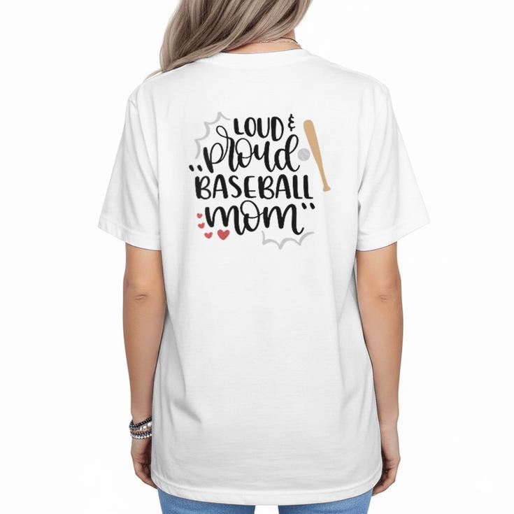 Loud & Proud Baseball Mom Women's T-Shirt Back Print