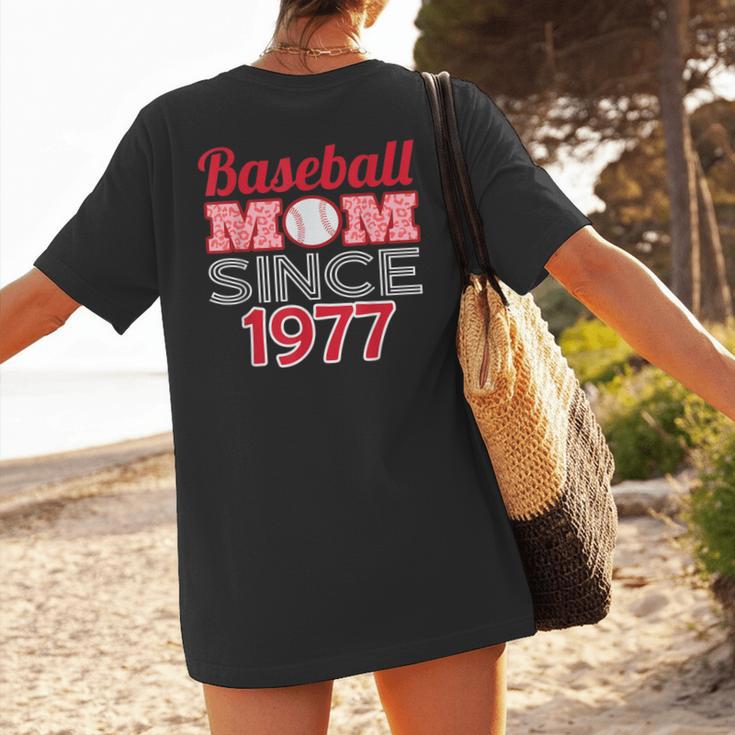 Baseball Mom Since 1977 Women's T-Shirt Back Print Baseball Mom Since 1977 Women's T-Shirt Back Print