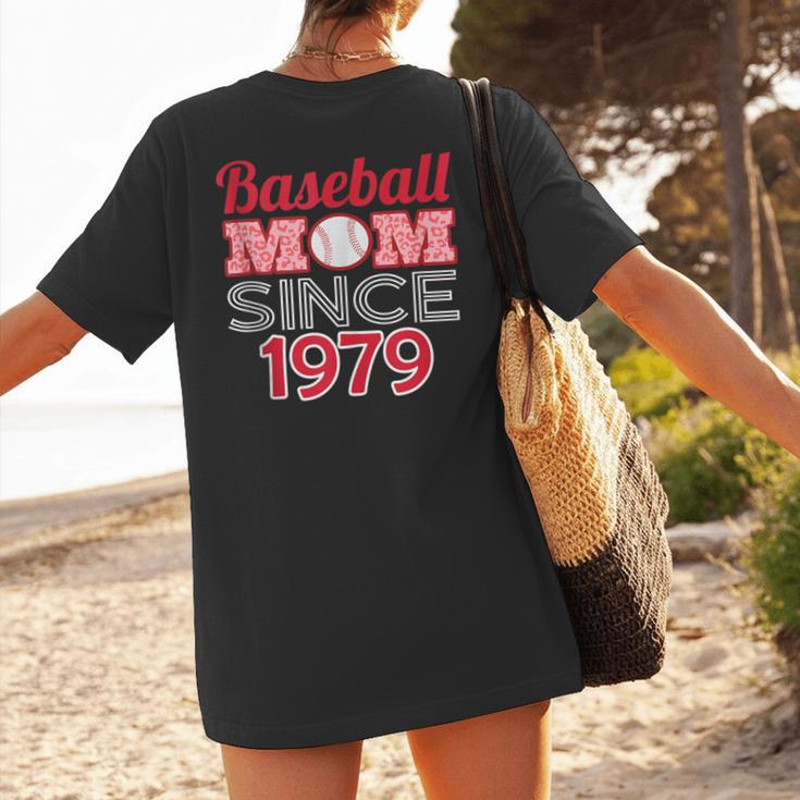 Baseball Mom Since 1979 Women's T-Shirt Back Print Baseball Mom Since 1979 Women's T-Shirt Back Print