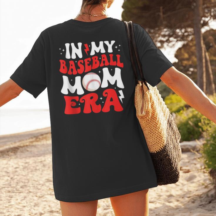 In My Baseball Mom Era Cute Groovy Baseball Women's T-Shirt Back Print