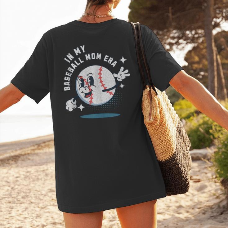 In My Baseball Mom Era Retro Baseball Mom Home Runs Women's T-Shirt Back Print