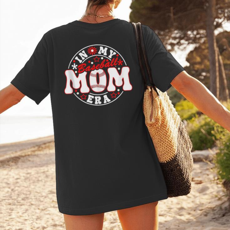 Baseball Mom Era For Women Player Mother Women's T-Shirt Back Print