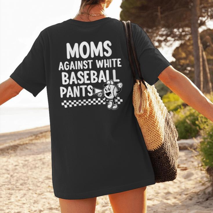 Baseball Mom Game Day Moms Against Pants Women's T-Shirt Back Print Baseball Mom Game Day Moms Against Pants Women's T-Shirt Back Print
