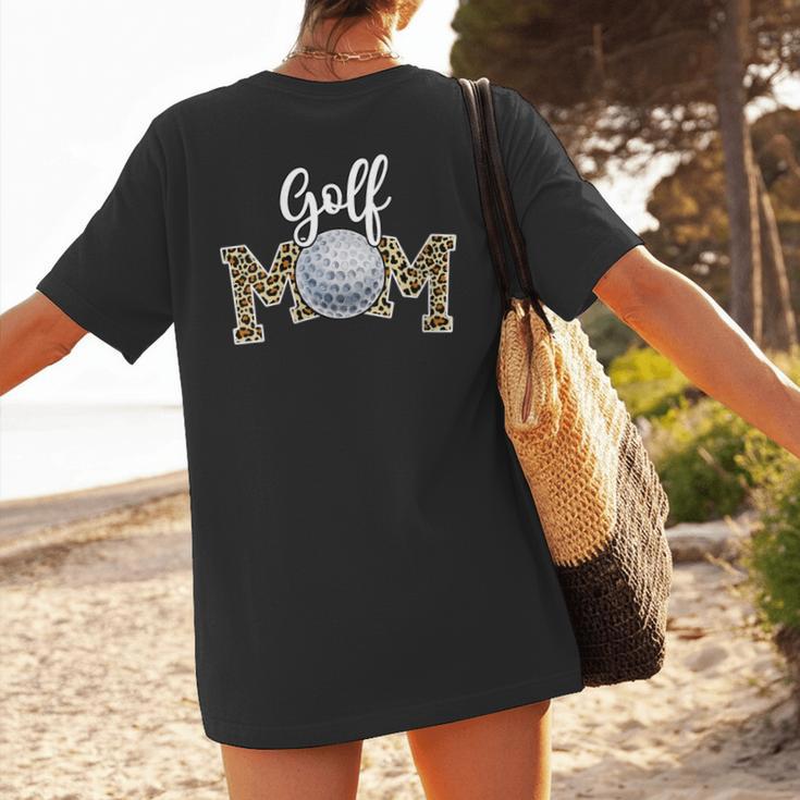 Golf Mom Dance Mom Baseball Mom Mother Day Women's T-Shirt Back Print