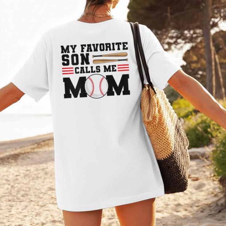 My Favorite Son Calls Me Mom Baseball Mom Women's T-Shirt Back Print My Favorite Son Calls Me Mom Baseball Mom Women's T-Shirt Back Print