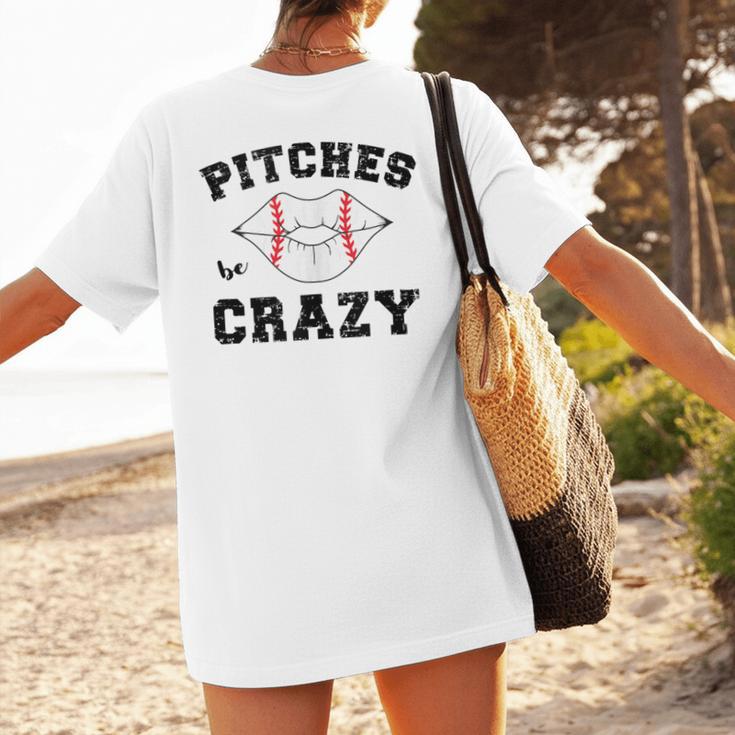 Pitches Be Crazy Baseball Moms Softball Players Hey Batter Women's T-Shirt Back Print Pitches Be Crazy Baseball Moms Softball Players Hey Batter Women's T-Shirt Back Print