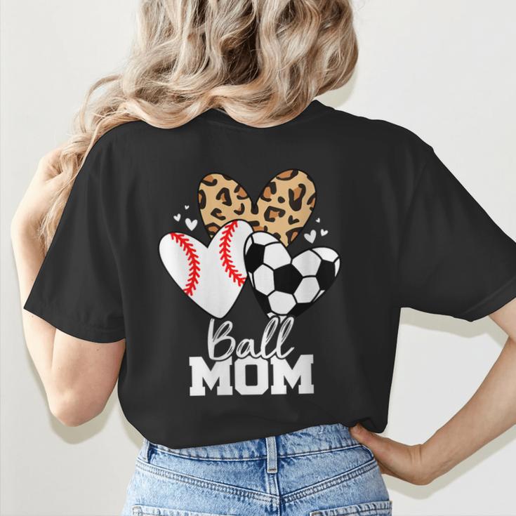 Ball Mom Soccer Baseball Mom Heart Women's T-Shirt Back Print