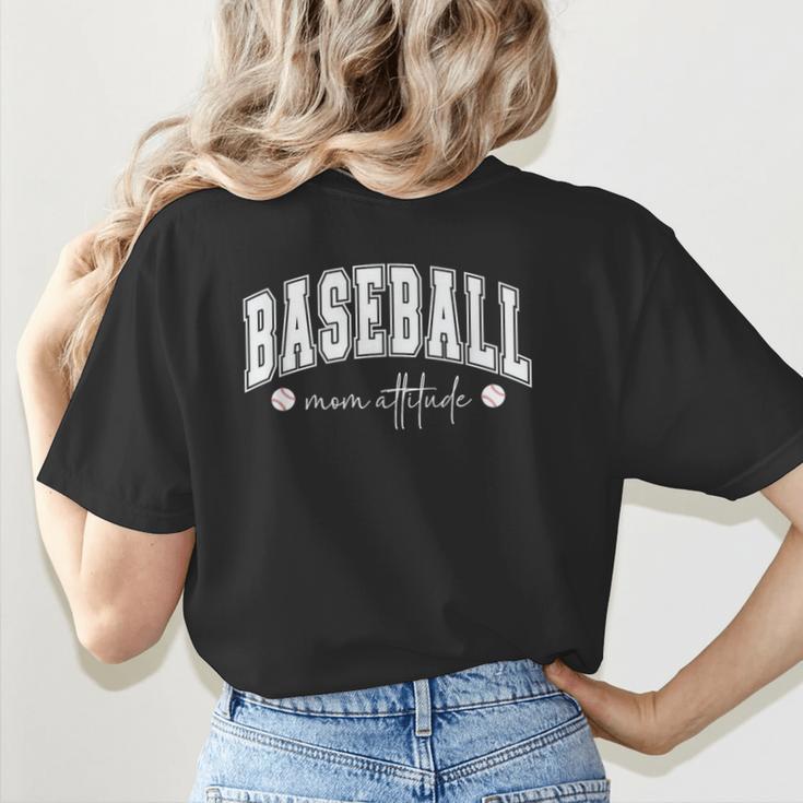 Baseball Mom Attitude Cute Baseball Mom's Sport And Athletic Women's T-Shirt Back Print