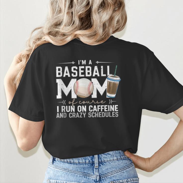 Baseball Mom Caffeine Fueled Game Day Essential Women's T-Shirt Back Print Baseball Mom Caffeine Fueled Game Day Essential Women's T-Shirt Back Print