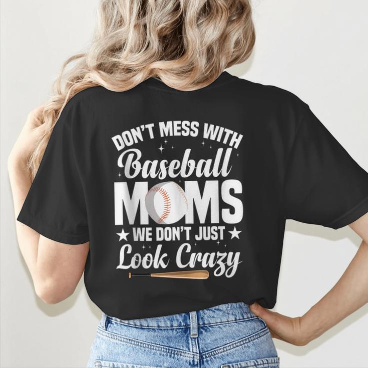 Baseball Mom We Don´t Just Look Crazy Baseball Player Women's T-Shirt Back Print Baseball Mom We Don´t Just Look Crazy Baseball Player Women's T-Shirt Back Print