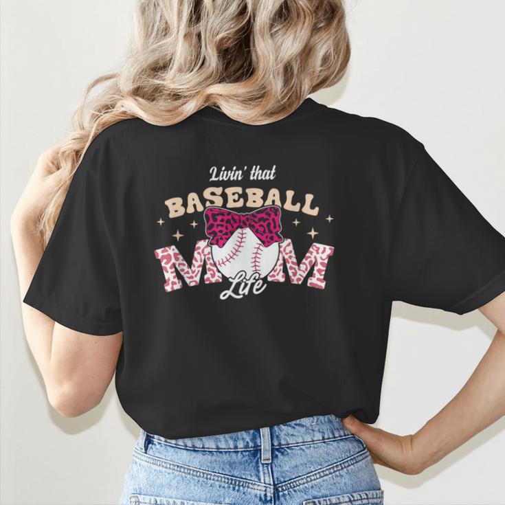 Baseball Mom Livin That Baseball Mom Life Women's T-Shirt Back Print Baseball Mom Livin That Baseball Mom Life Women's T-Shirt Back Print