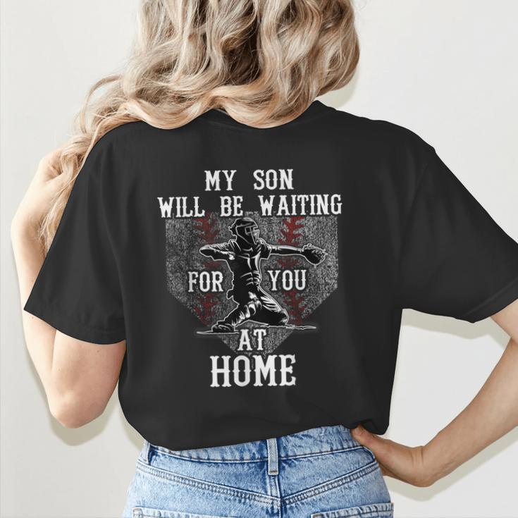 Baseball Mom My Son Will Be Waiting For You At Home Women's T-Shirt Back Print