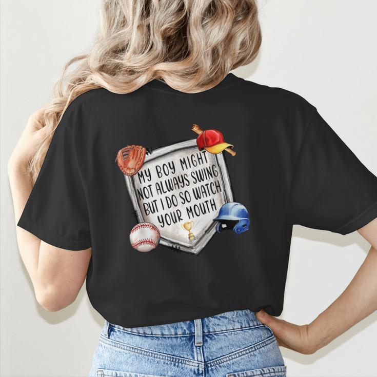 My Boy Might Not Always Swing But I Do Baseball Mom Mama Son Women's T-Shirt Back Print My Boy Might Not Always Swing But I Do Baseball Mom Mama Son Women's T-Shirt Back Print