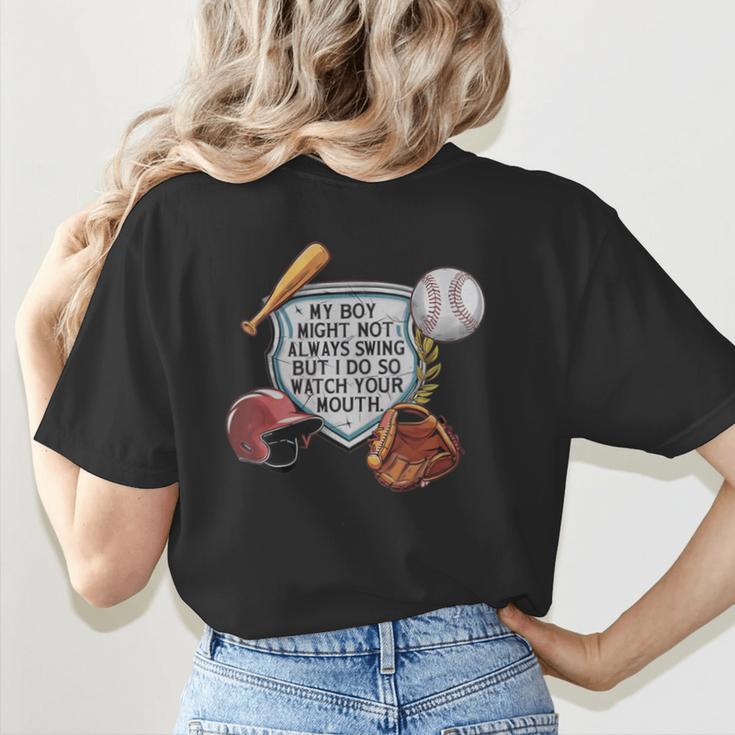 My Boy Might Not Always Swing Baseball Mom Women's T-Shirt Back Print My Boy Might Not Always Swing Baseball Mom Women's T-Shirt Back Print