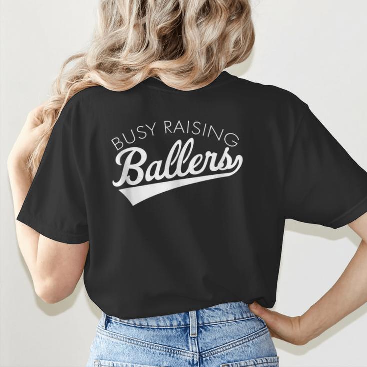 Busy Raising Ballers Baseball Mom & Parent Sports Women's T-Shirt Back Print Busy Raising Ballers Baseball Mom & Parent Sports Women's T-Shirt Back Print