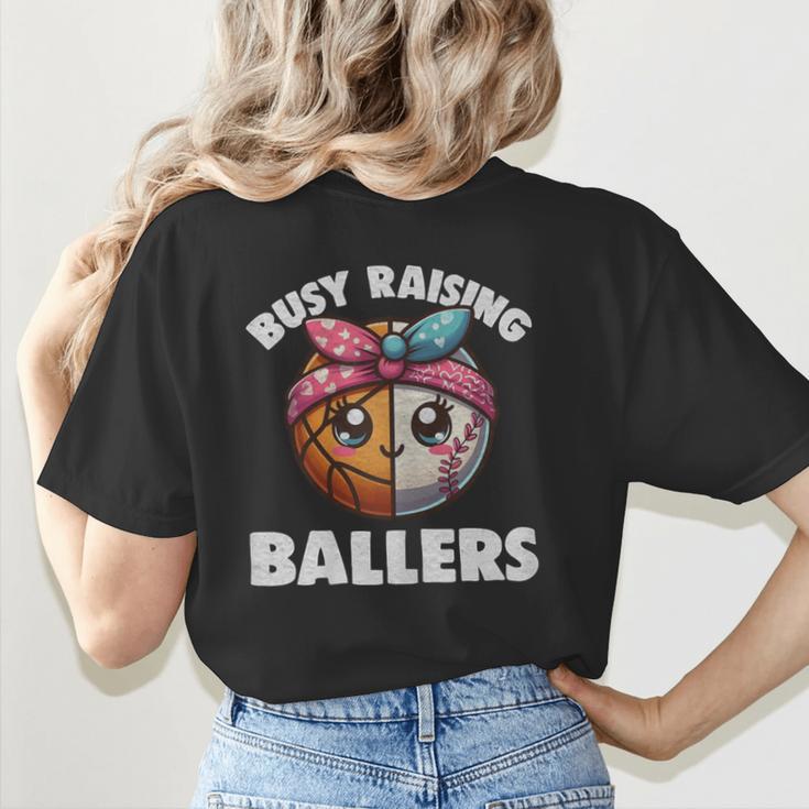 Busy Raising Ballers Basketball Baseball Mom For Women Women's T-Shirt Back Print