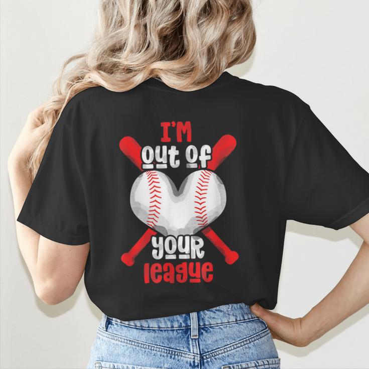 Cute Baseball Mom Out Of Your League Mommy Sports Players Women's T-Shirt Back Print