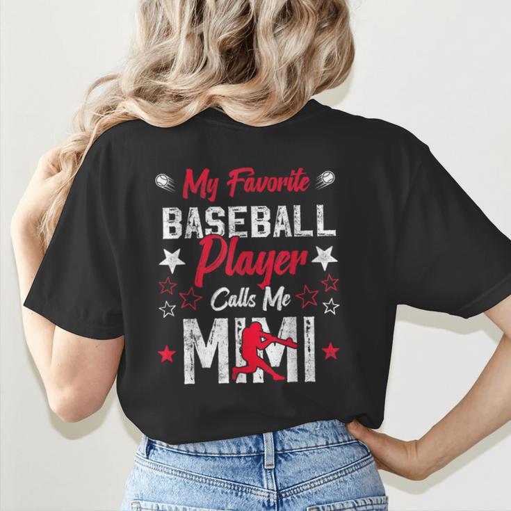 My Favorite Baseball Player Calls Me Mimi For Baseball Mom Women's T-Shirt Back Print