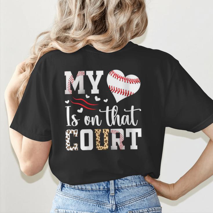 My Heart Is On That Court Baseball Player Baseball Mom Women's T-Shirt Back Print My Heart Is On That Court Baseball Player Baseball Mom Women's T-Shirt Back Print