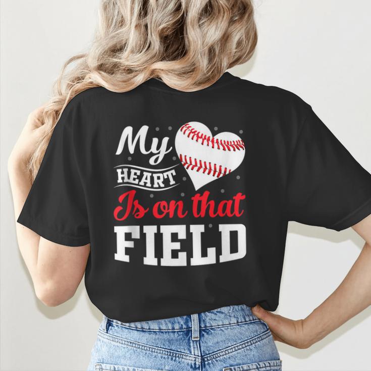 My Heart Is On That Field Baseball Player Baseball Mom Women's T-Shirt Back Print My Heart Is On That Field Baseball Player Baseball Mom Women's T-Shirt Back Print