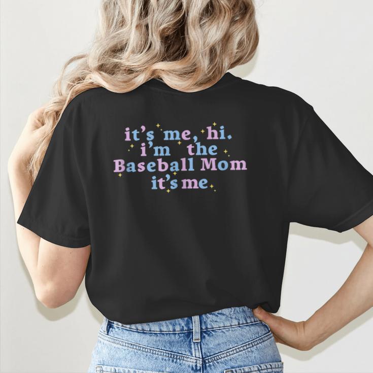 It's Me Hi I'm The Baseball Mom It's Me For Women Women's T-Shirt Back Print It's Me Hi I'm The Baseball Mom It's Me For Women Women's T-Shirt Back Print