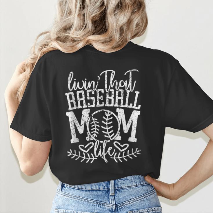 Living That Baseball Mom Life Sporty Humor Women's T-Shirt Back Print