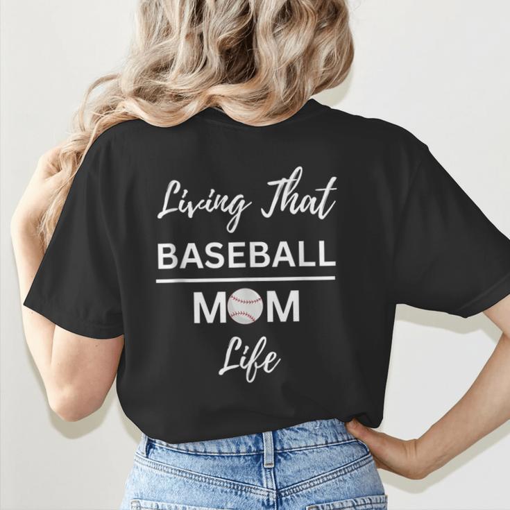 Living That Baseball Mom Life Women's T-Shirt Back Print Living That Baseball Mom Life Women's T-Shirt Back Print