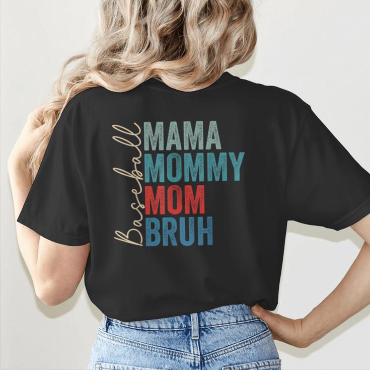 Mama Mommy Mom Bruh Baseball Mom Lover Mother's Day Women's T-Shirt Back Print Mama Mommy Mom Bruh Baseball Mom Lover Mother's Day Women's T-Shirt Back Print