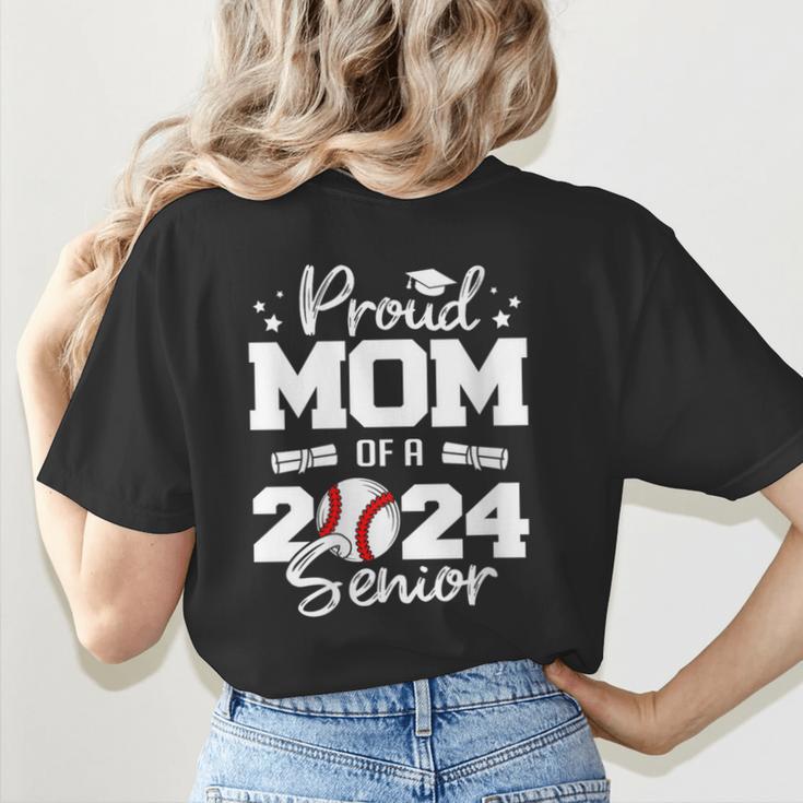 Proud Mom Of a 2024 Senior Baseball Mom 2024 Graduate Women's T-Shirt Back Print