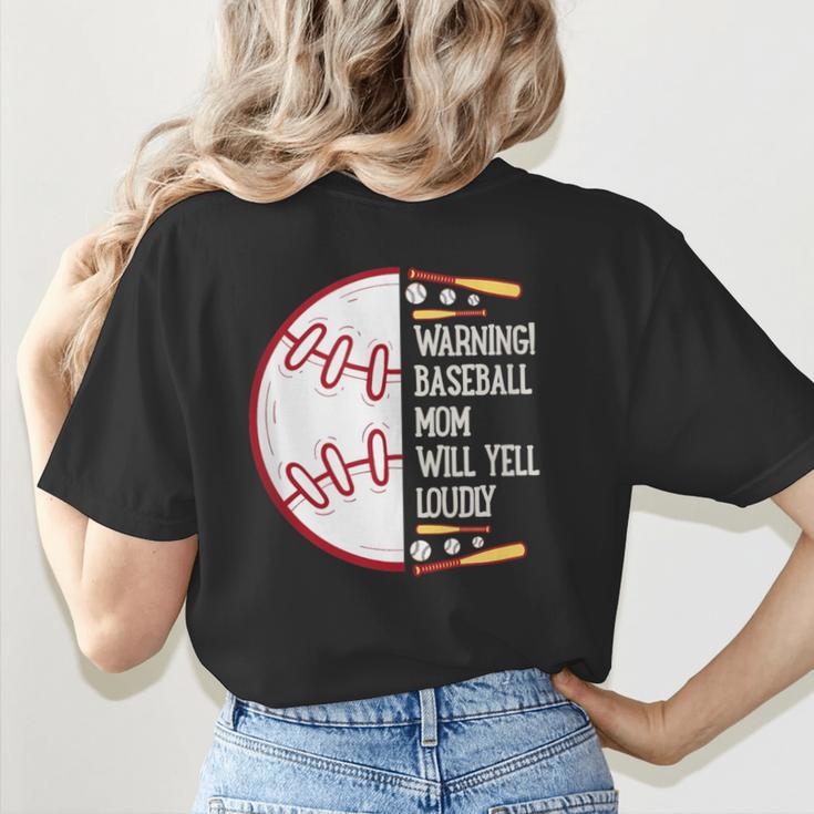 Warning Baseball Mom Will Yell Loudly Women's T-Shirt Back Print