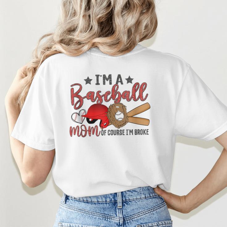 Ball Mom I'm A Baseball Mom Baseball Mom Women's T-Shirt Back Print Ball Mom I'm A Baseball Mom Baseball Mom Women's T-Shirt Back Print