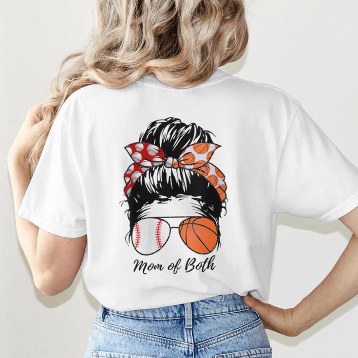 Baseball Mom Basketball Mom Of Both Messy Bun Mother's Day Women's T-Shirt Back Print