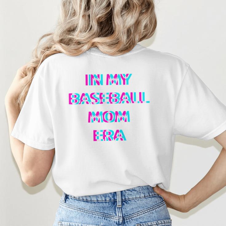 In My Baseball Mom Era 80s Retro Style Women's T-Shirt Back Print In My Baseball Mom Era 80s Retro Style Women's T-Shirt Back Print