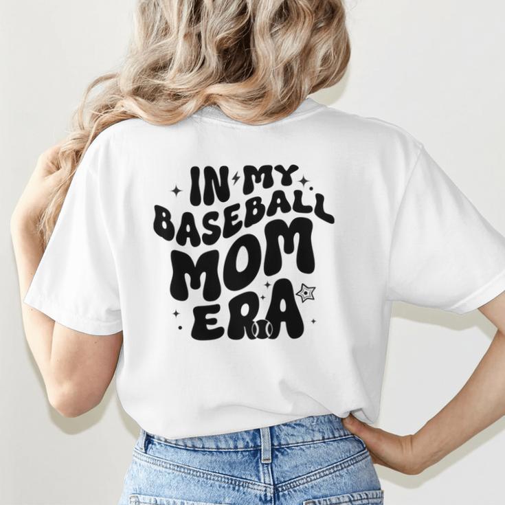 In My Baseball Mom Era Groovy Women's T-Shirt Back Print