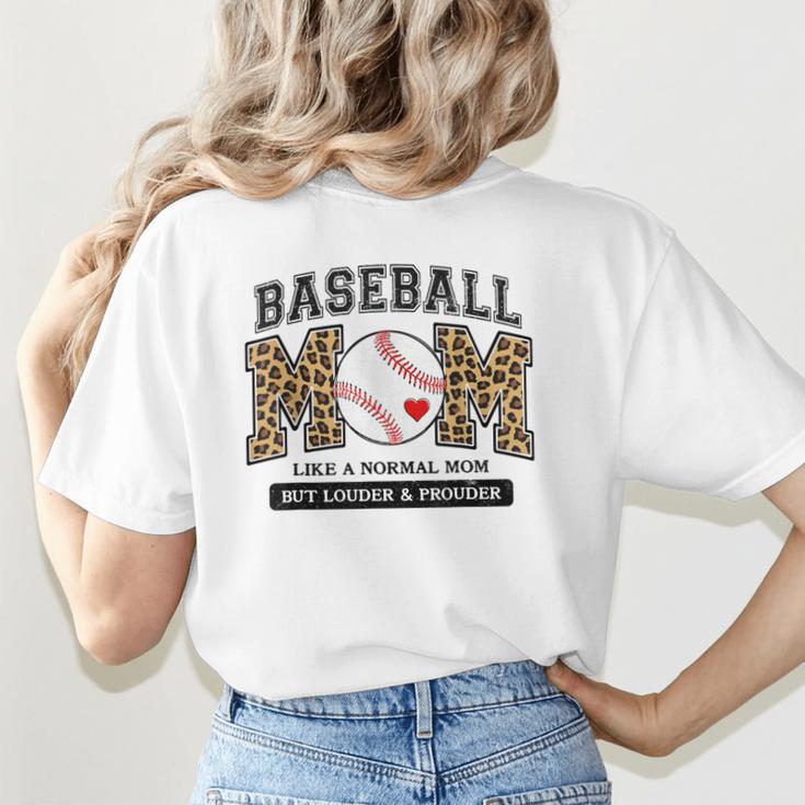 Baseball Mom Leopard Like a Normal But Louder And Prouder Women's T-Shirt Back Print Baseball Mom Leopard Like a Normal But Louder And Prouder Women's T-Shirt Back Print