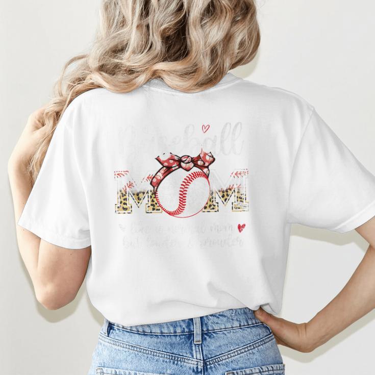 Baseball Mom Like A Normal Mom But Louder & Prouder Women Premium Women's T-Shirt Back Print