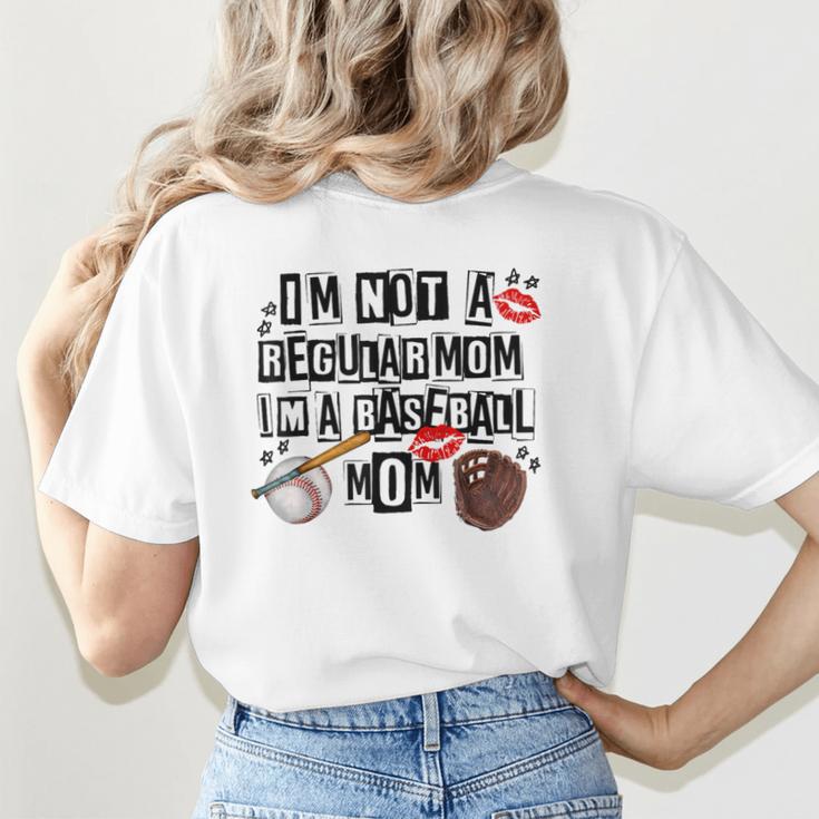 I'm Not A Regular Mom I'm A Baseball Mom Mother's Day Women's T-Shirt Back Print I'm Not A Regular Mom I'm A Baseball Mom Mother's Day Women's T-Shirt Back Print