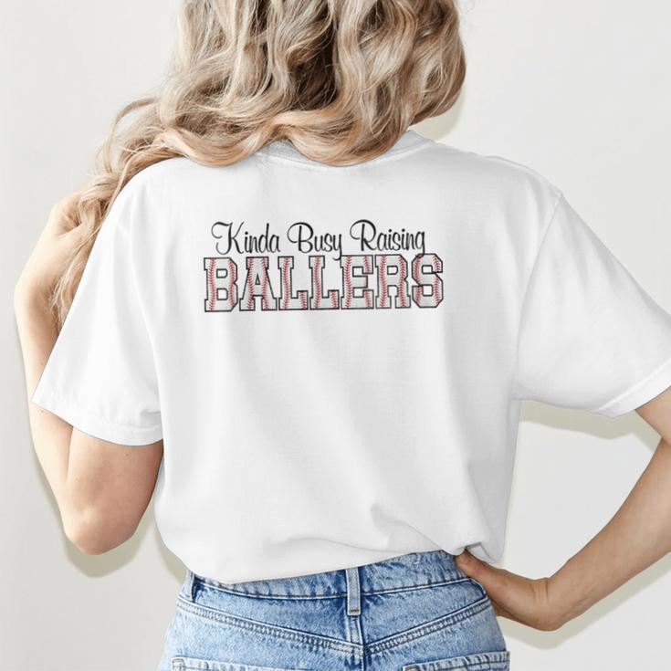 Kinda Busy Raising Ballers Funny Baseball Mom Mother's Day Women's T-Shirt Back Print Kinda Busy Raising Ballers Funny Baseball Mom Mother's Day Women's T-Shirt Back Print